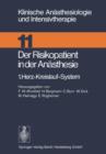 Der Risikopatient in Der Anasthesie : 1.Herz-Kreislauf-System - Book