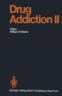 Drug Addiction II : Amphetamine, Psychotogen, and Marihuana Dependence - Book