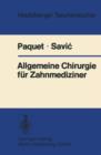 Allgemeine Chirurgie Fur Zahnmediziner - Book