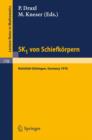 Sk1 Von Schiefkoerpern : Seminar Bielefeld, Goettingen, 1976 - Book