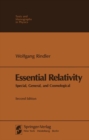 Essential Relativity : Special, General, and Cosmological - Book