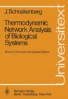 Thermodynamic Network Analysis of Biological Systems - Book