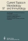 Current Topics in Microbiology and Immunology : 97 - Book