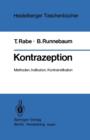 Kontrazeption : Methoden, Indikation, Kontraindikation - Book