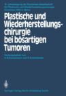 Plastische Und Wiederherstellungschirurgie Bei Boesartigen Tumoren - Book