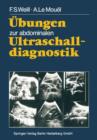 UEbungen Zur Abdominalen Ultraschalldiagnostik - Book