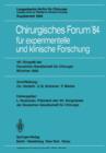 Chirurgisches Forum 84 : Experimentelle Und Klinische Forschung : 101 Kongress : Papers - Book