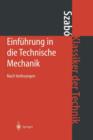 Einfuhrung in die Technische Mechanik : Nach Vorlesungen - Book