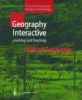 Geography Interactive - Learning and Teaching : Human Geography - Book