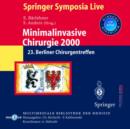 Minimalinvasive-Chirurgie 2000 : 23. Berliner Chirurgentreffen - Book