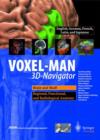 VOXEL-MAN 3D-navigator : Brain and Skull, Regional, Functional, and Radiological Anatomy Brain and Skull, Regional, Functional and Radiological Anatomy - Book