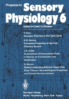 Progress in Sensory Physiology : 6 - Book