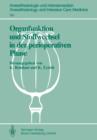 Organfunktion Und Stoffwechsel in Der Perioperativen Phase : 1 Internationales Steglitzer Symposium : Papers - Book