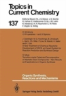 Organic Synthesis, Reactions and Mechanisms - Book