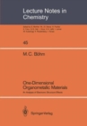 One-Dimensional Organometallic Materials : An Analysis of Electronic Structure Effects - Book