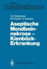 Aseptische Mondbeinnekrose Kienboeck-Erkrankung - Book