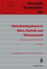 Datenbanksysteme in Buro, Technik und Wissenschaft : GI-Fachtagung Darmstadt, 1.-3. April 1987 Proceedings - Book