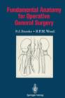 Fundamental Anatomy for Operative General Surgery - Book