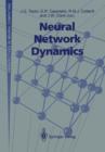 Neural Network Dynamics : Proceedings of the Workshop on Complex Dynamics in Neural Networks, June 17-21 1991 at IIASS, Vietri, Italy - Book