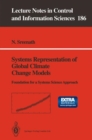 Systems Representation of Global Climate Change Models : Foundation for a Systems Science Approach - Book