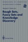 Rough Sets, Fuzzy Sets and Knowledge Discovery : Proceedings of the International Workshop on Rough Sets and Knowledge Discovery (RSKD'93), Banff, Alberta, Canada, 12-15 October 1993 - Book