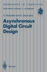 Asynchronous Digital Circuit Design - Book