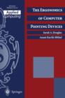 The Ergonomics of Computer Pointing Devices - Book