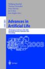 Advances in Artificial Life : 7th European Conference, ECAL 2003, Dortmund, Germany, September 14-17, 2003, Proceedings - Book