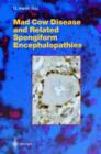 Mad Cow Disease and Related Spongiform Encephalopathies - Book