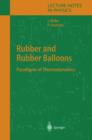 Rubber and Rubber Balloons : Paradigms of Thermodynamics - Book