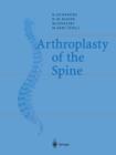 Arthroplasty of the Spine - Book
