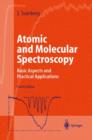 Atomic and Molecular Spectroscopy : Basic Aspects and Practical Applications - Book