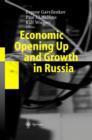 Economic Opening Up and Growth in Russia : Finance, Trade, Market Institutions, and Energy - Book