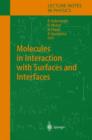 Molecules in Interaction with Surfaces and Interfaces - Book