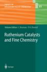 Ruthenium Catalysts and Fine Chemistry - Book