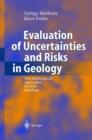 Evaluation of Uncertainties and Risks in Geology : New Mathematical Approaches for their Handling - Book