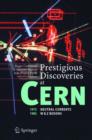Prestigious Discoveries at CERN : 1973 Neutral Currents 1983 W & Z Bosons - Book