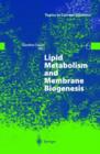 Lipid Metabolism and Membrane Biogenesis - Book
