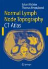 Normal Lymph Node Topography : CT Atlas - Book