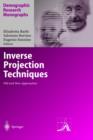 Inverse Projection Techniques : Old and New Approaches - Book