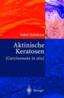 Aktinische Keratosen (Carcinomata in Situ) - Book