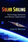 Solar Sailing : Technology, Dynamics and Mission Applications - Book