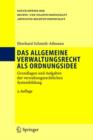 Das allgemeine Verwaltungsrecht als Ordnungsidee : Grundlagen und Aufgaben der verwaltungsrechtlichen Systembildung - Book