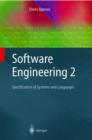 Software Engineering 2 : Specification of Systems and Languages - Book