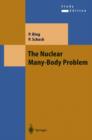 The Nuclear Many-Body Problem - Book