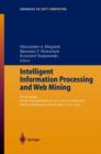 Intelligent Information Processing and Web Mining : Proceedings of the International IIS: IIPWM'04 Conference held in Zakopane, Poland, May 17-20, 2004 - Book