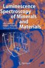 Modern Luminescence Spectroscopy of Minerals and Materials - Book