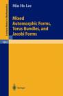 Mixed Automorphic Forms, Torus Bundles, and Jacobi Forms - Book