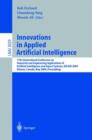 Innovations in Applied Artificial Intelligence : 17th International Conference on Industrial and Engineering Applications of Artificial Intelligence and Expert Systems, IEA/AIE 2004, Ottawa, Canada, M - Book