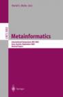 Metainformatics : International Symposium, MIS 2003, Graz, Austria, September 17-20, 2003, Revised Papers - Book